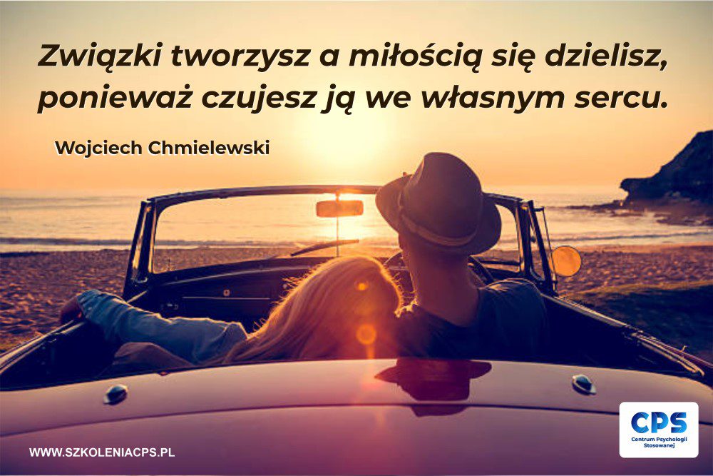 Cytat Wojciech Chmielewski szkolenia dla par zwiazwkow