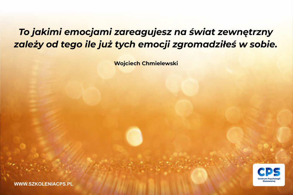 Cytat Wojciech Chmielewski szkolenie online jak zarzadzac emocjami